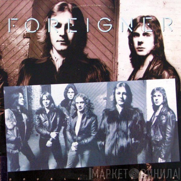 Foreigner  - Double Vision