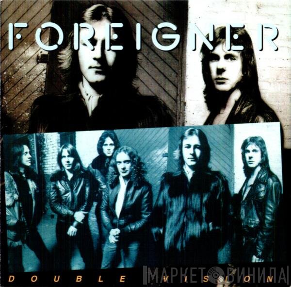 Foreigner  - Double Vision