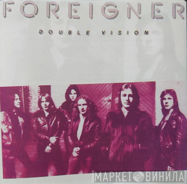 Foreigner  - Double Vision