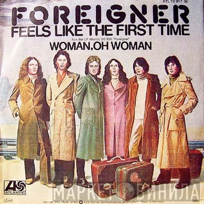 Foreigner  - Feels Like The First Time