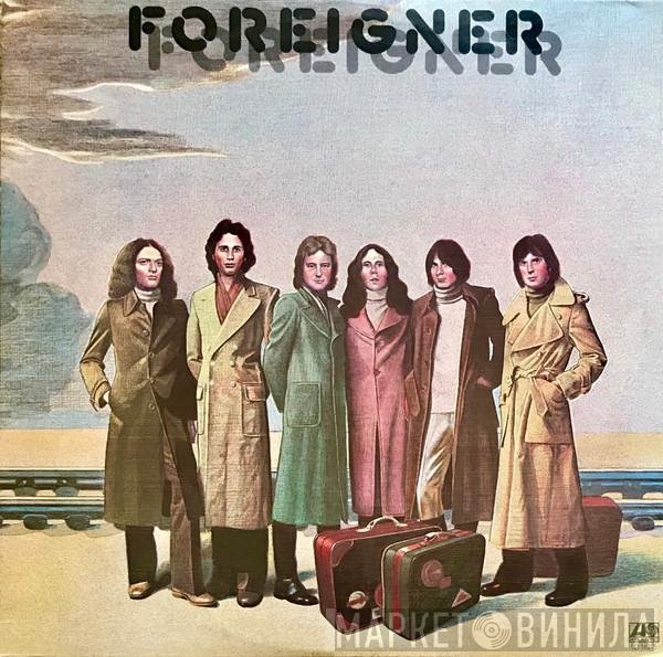 Foreigner  - Foreigner