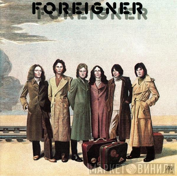 Foreigner  - Foreigner