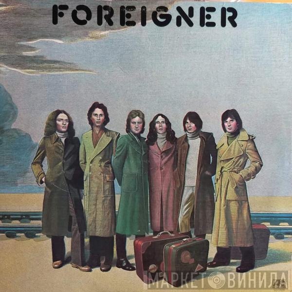 Foreigner  - Foreigner