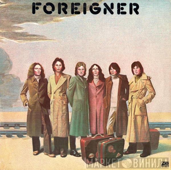Foreigner  - Foreigner