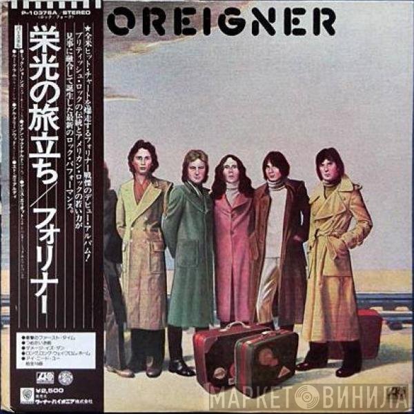 Foreigner  - Foreigner