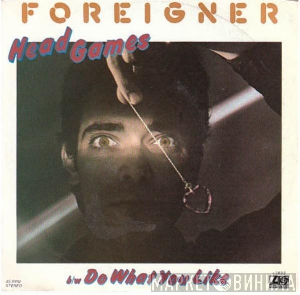 Foreigner  - Head Games