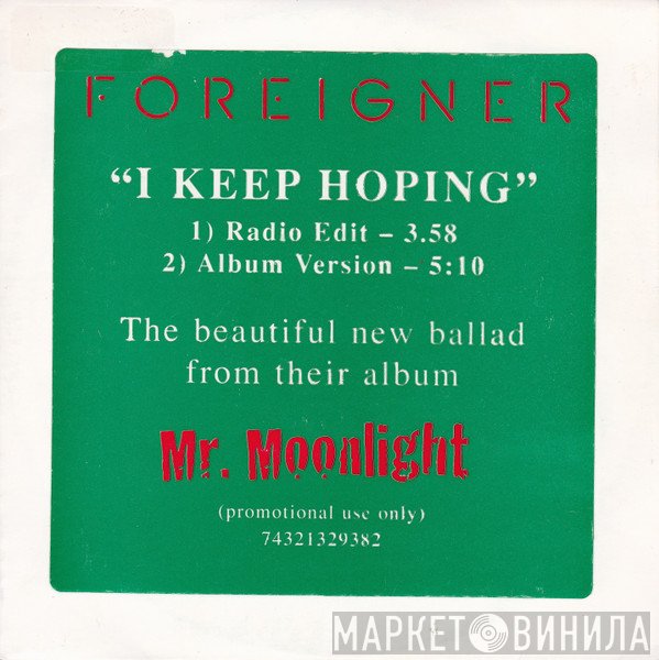 Foreigner  - I Keep Hoping