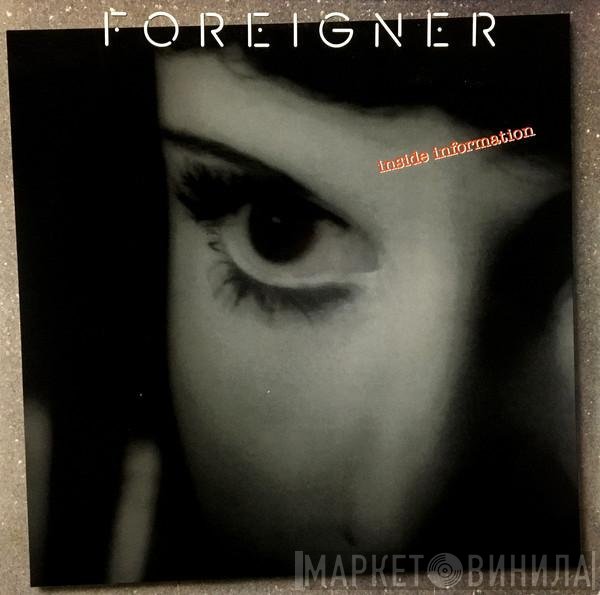 Foreigner  - Inside Information