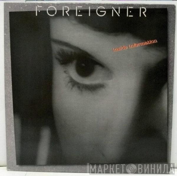 Foreigner  - Inside Information