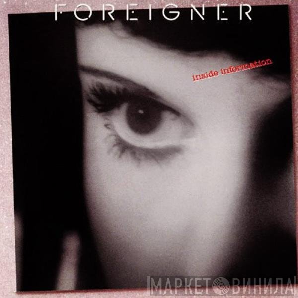 Foreigner  - Inside Information