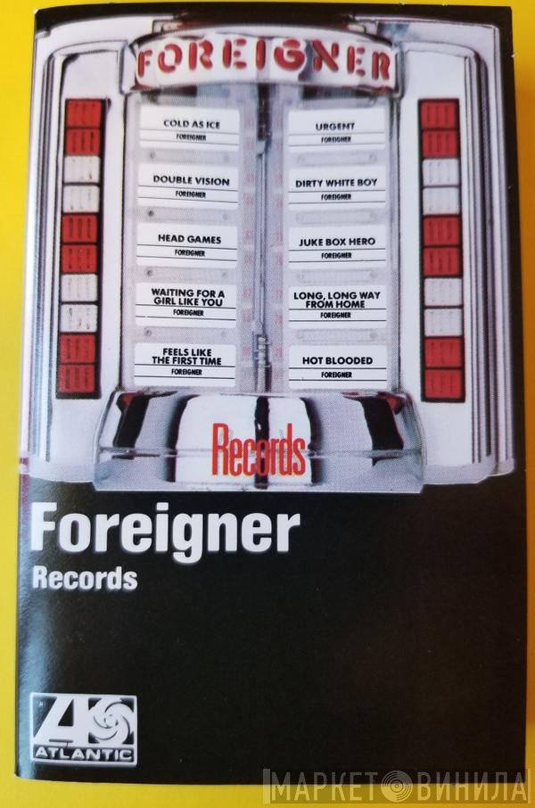 Foreigner  - Records