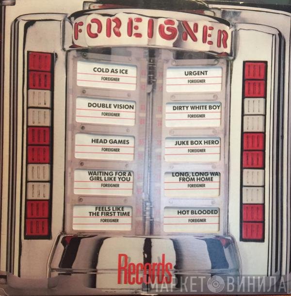 Foreigner  - Records