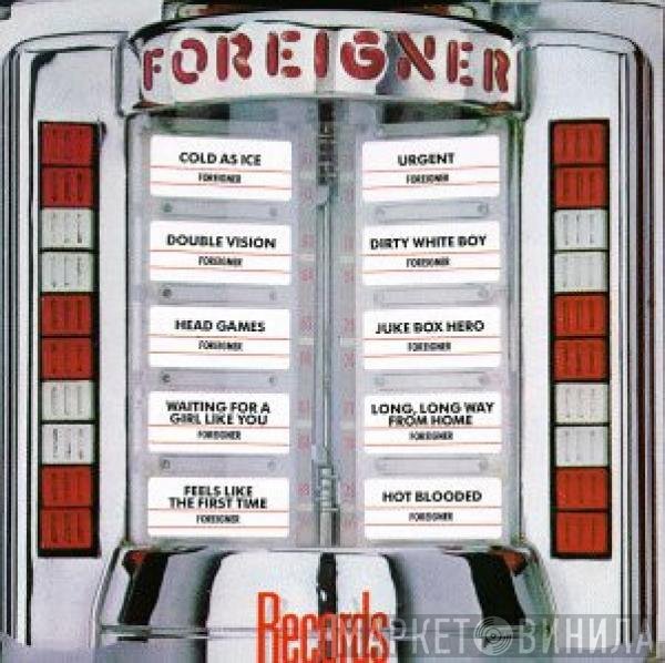 Foreigner  - Records