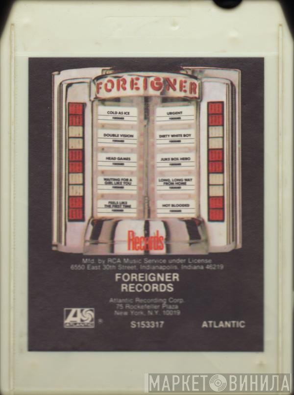 Foreigner  - Records