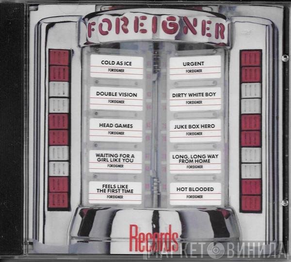 Foreigner  - Records