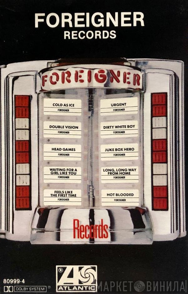 Foreigner  - Records