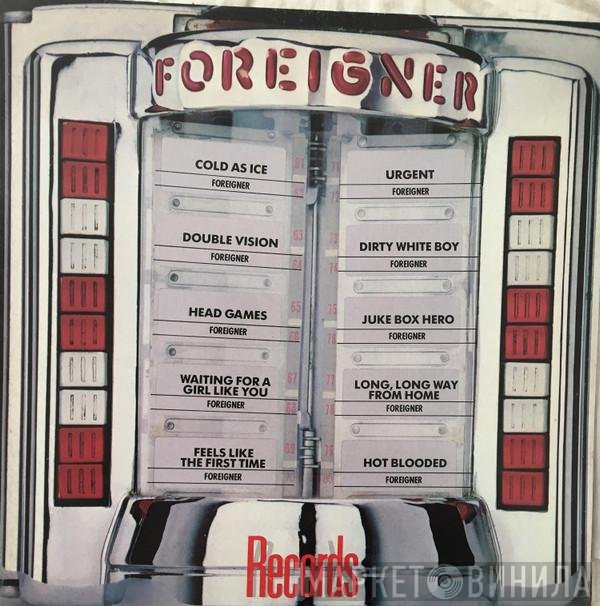 Foreigner  - Records