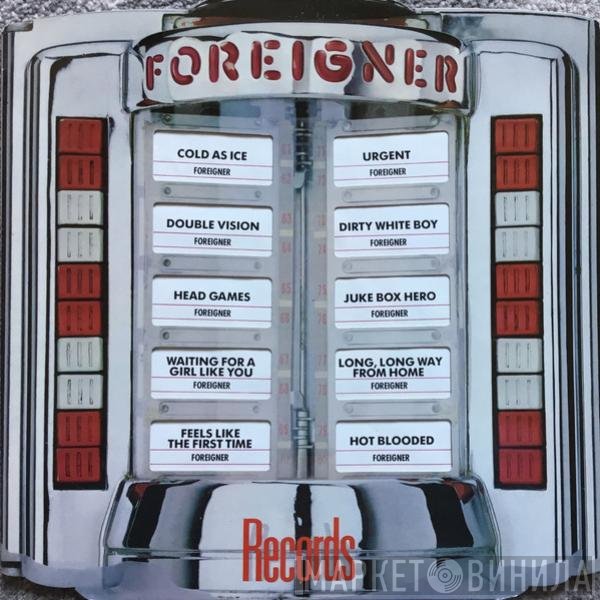 Foreigner  - Records