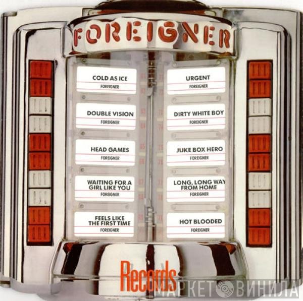 Foreigner  - Records