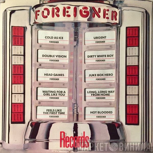 Foreigner  - Records