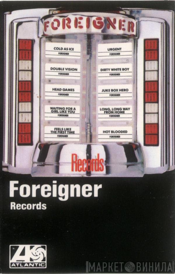 Foreigner  - Records