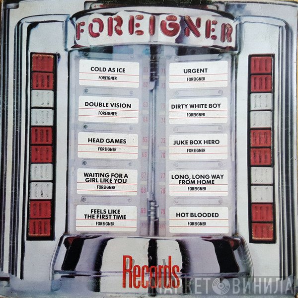 Foreigner  - Records