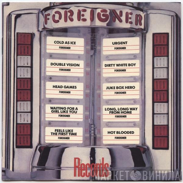 Foreigner  - Records