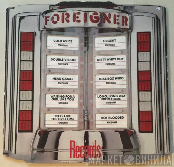 Foreigner  - Records