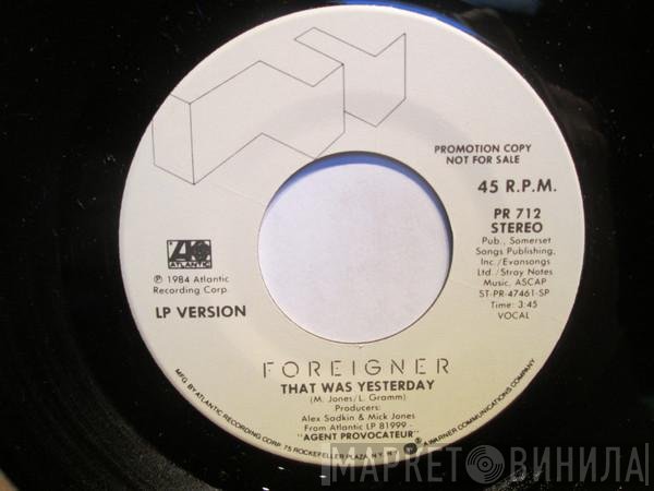 Foreigner - That Was Yesterday
