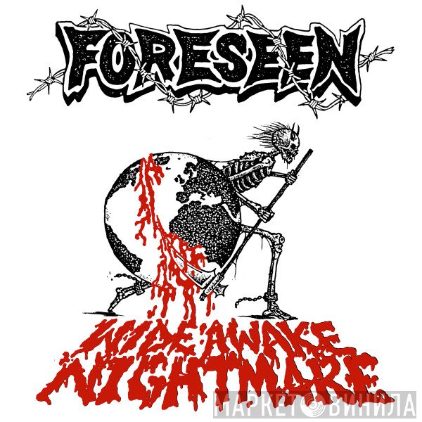 Foreseen  - Infiltrator / Wide Awake Nightmare