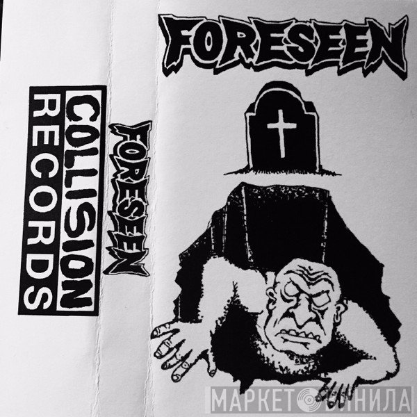 Foreseen  - Discography