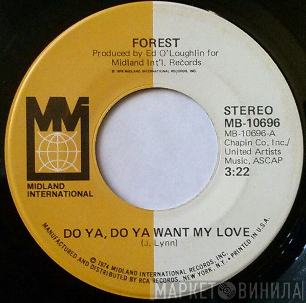 Forest  - Do Ya, Do Ya Want My Love