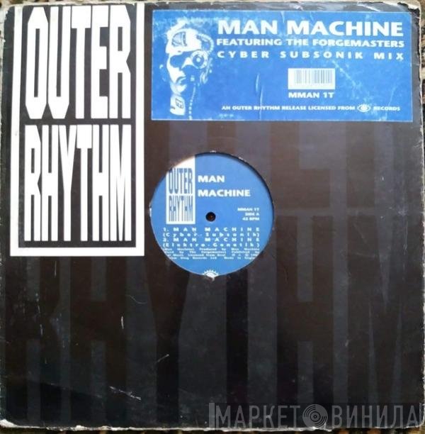 Forgemasters, Man Machine - Man Machine