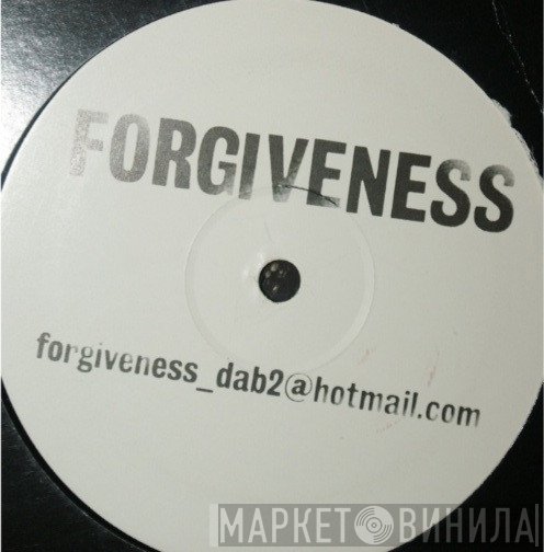 Forgiveness  - Forgiveness