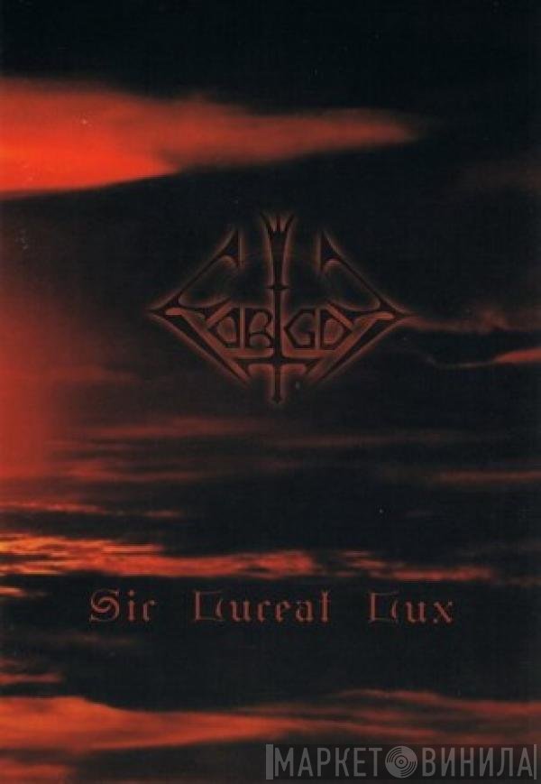 Forgot - Sic Luceat Lux