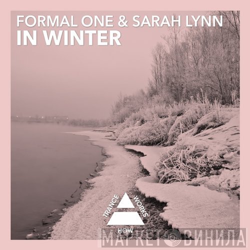 Formal One & Sarah Lynn  - In Winter