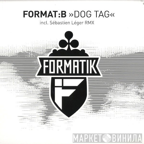 Format: B  - Dog Tag
