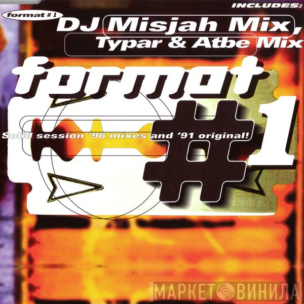 Format  - Solid Session