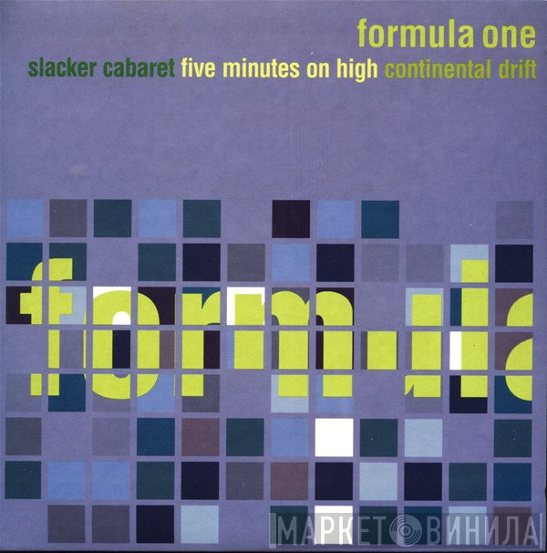 Formula One  - Slacker Cabaret