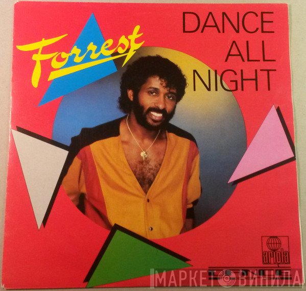 Forrest  - Dance All Night