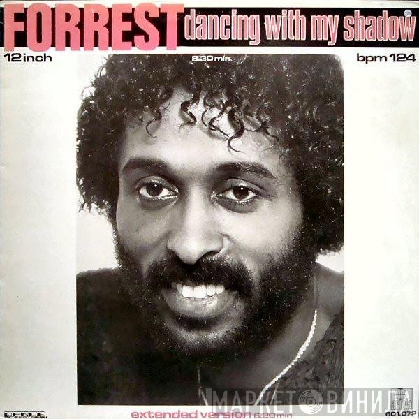 Forrest  - Dancing With My Shadow