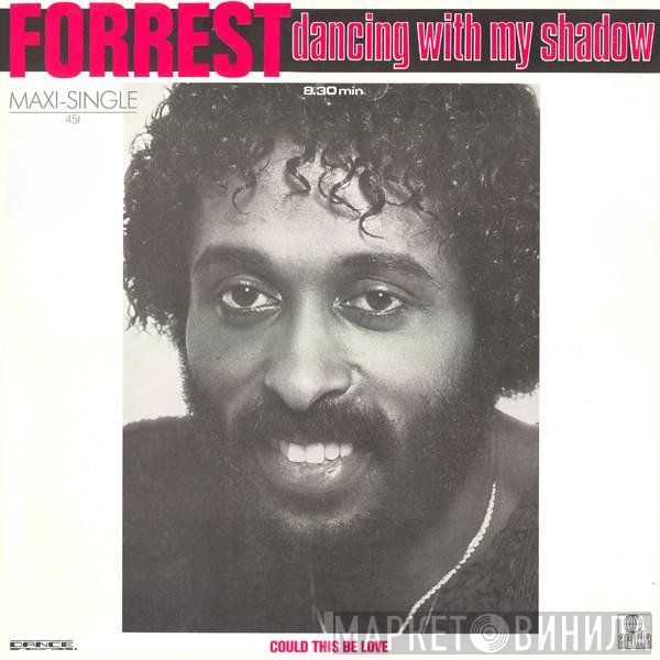 Forrest  - Dancing With My Shadow