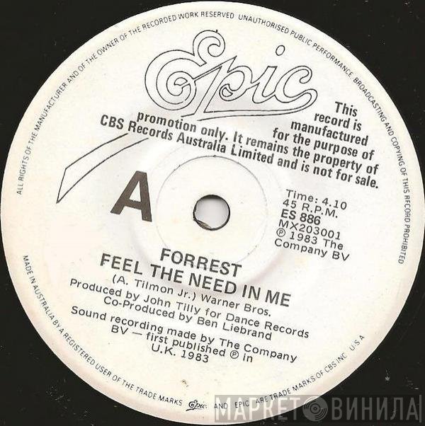 Forrest  - Feel The Need In Me
