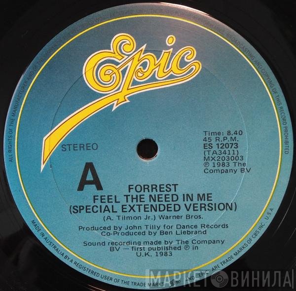 Forrest  - Feel The Need In Me