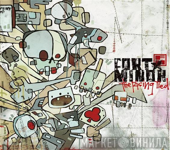 Fort Minor  - The Rising Tied