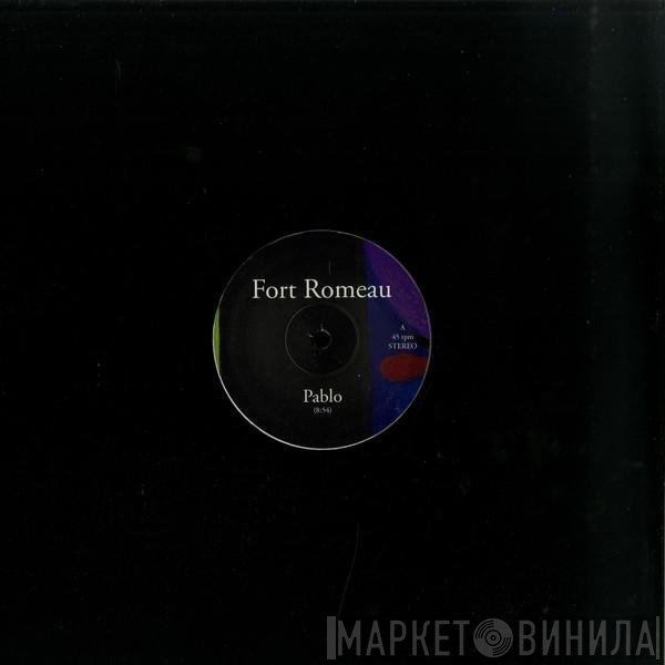 Fort Romeau  - Pablo