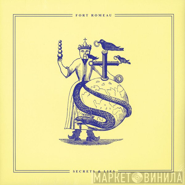 Fort Romeau  - Secrets & Lies