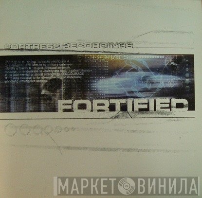  - Fortified