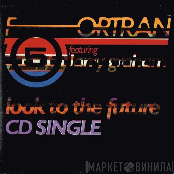 Fortran 5 Featuring Larry Graham  - Look To The Future