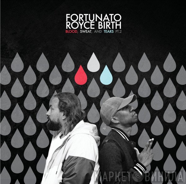 Fortunato - Blood, Sweat and Tears Pt2